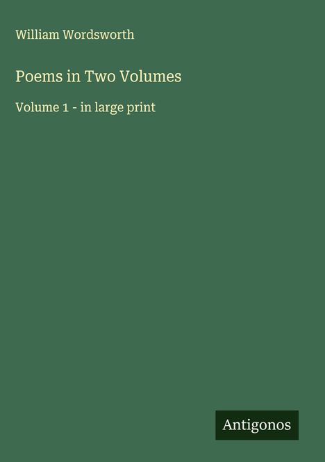 William Wordsworth (1908-1988): Poems in Two Volumes, Buch
