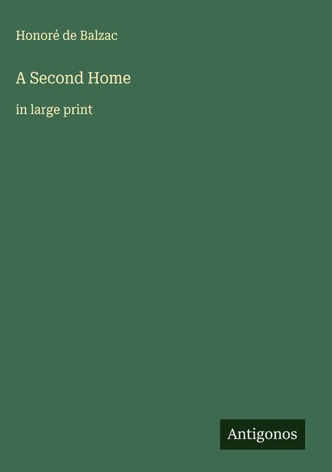 Honoré de Balzac: A Second Home, Buch