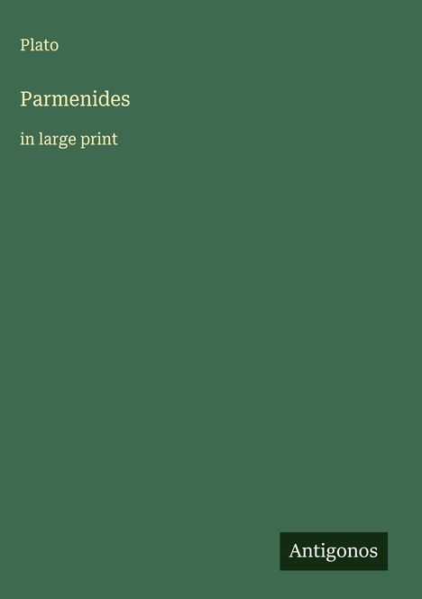 Plato: Parmenides, Buch