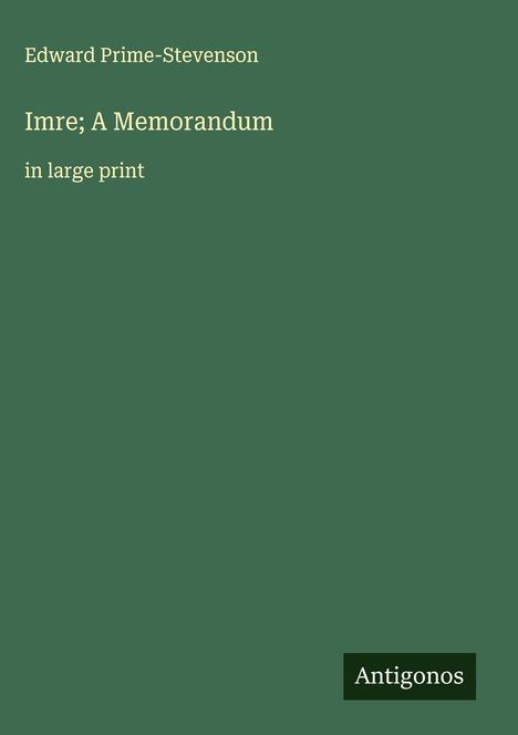 Edward Prime-Stevenson: Imre; A Memorandum, Buch