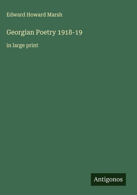 Edward Howard Marsh: Georgian Poetry 1918-19, Buch