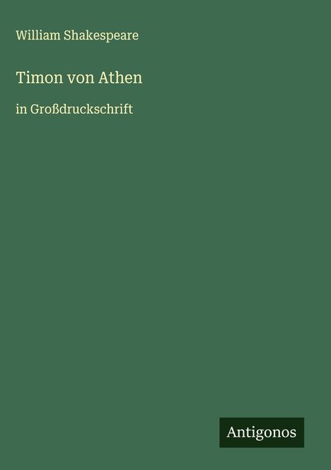 William Shakespeare: Timon von Athen, Buch