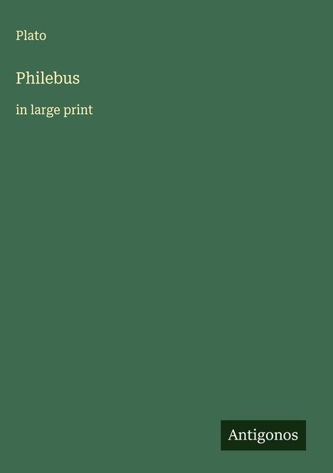 Plato: Philebus, Buch