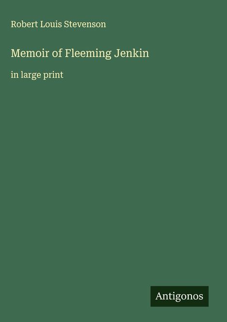 Robert Louis Stevenson: Memoir of Fleeming Jenkin, Buch