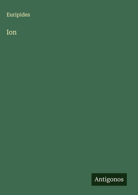 Euripides: Ion, Buch