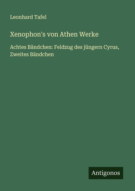 Leonhard Tafel: Xenophon's von Athen Werke, Buch