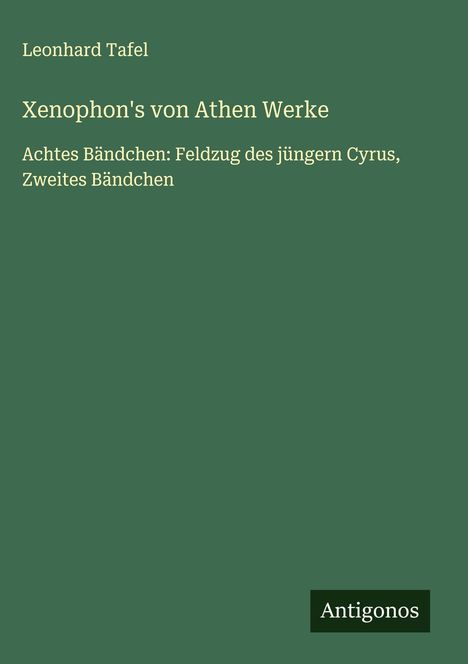 Leonhard Tafel: Xenophon's von Athen Werke, Buch