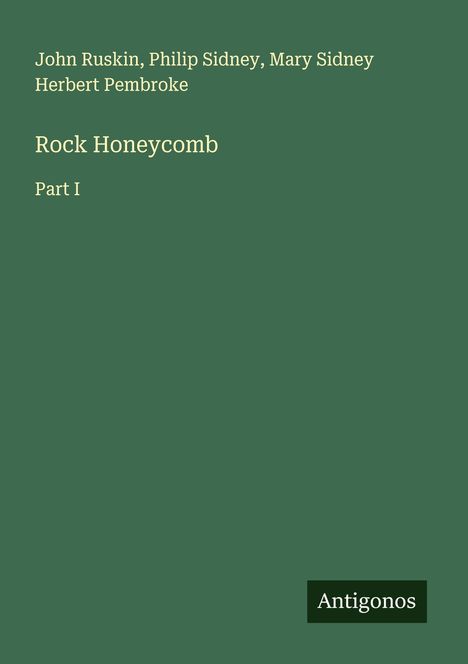 John Ruskin: Rock Honeycomb, Buch