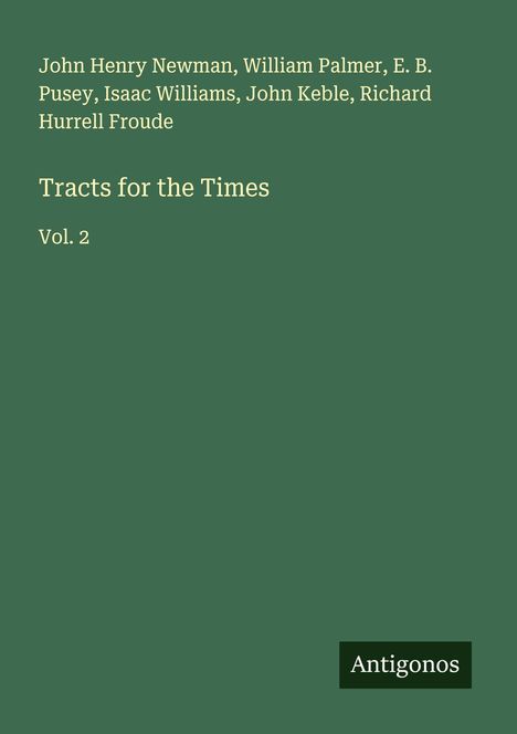 John Henry Newman: Tracts for the Times, Buch