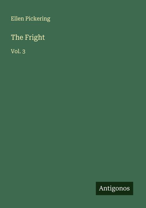 Ellen Pickering: The Fright, Buch
