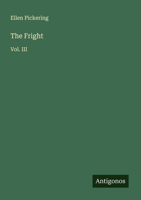 Ellen Pickering: The Fright, Buch