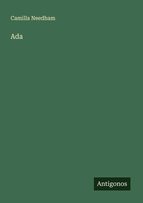 Camilla Needham: Ada, Buch