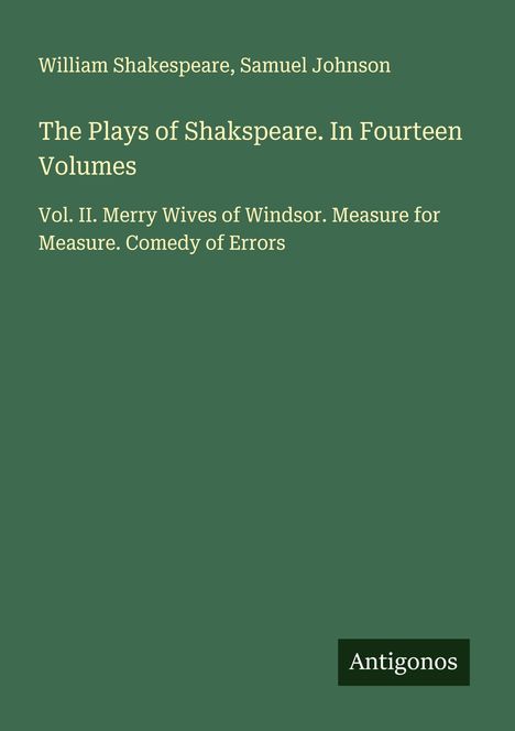 William Shakespeare: The Plays of Shakspeare. In Fourteen Volumes, Buch