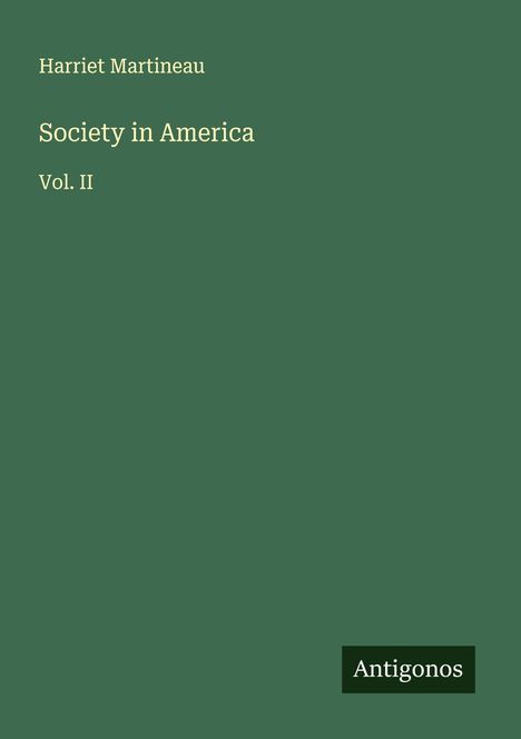 Harriet Martineau: Society in America, Buch