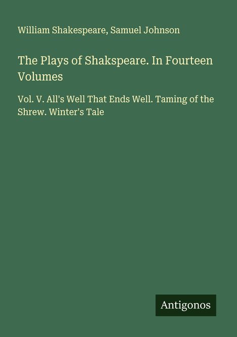William Shakespeare: The Plays of Shakspeare. In Fourteen Volumes, Buch