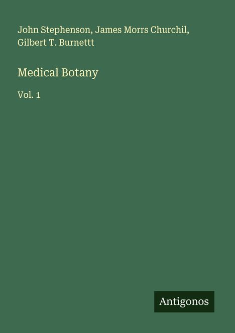 John Stephenson: Medical Botany, Buch