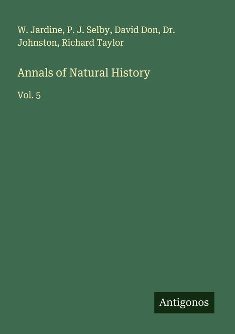 W. Jardine: Annals of Natural History, Buch