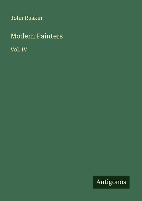 John Ruskin: Modern Painters, Buch