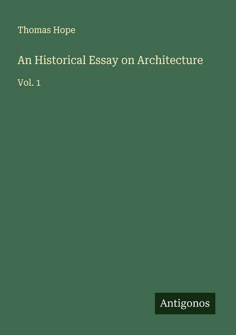Thomas Hope: An Historical Essay on Architecture, Buch