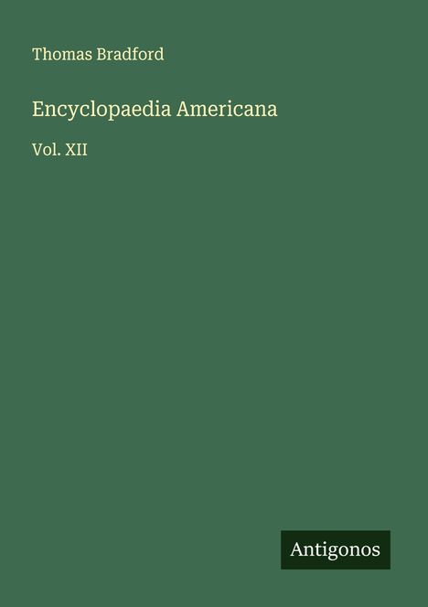 Thomas Bradford: Encyclopaedia Americana, Buch