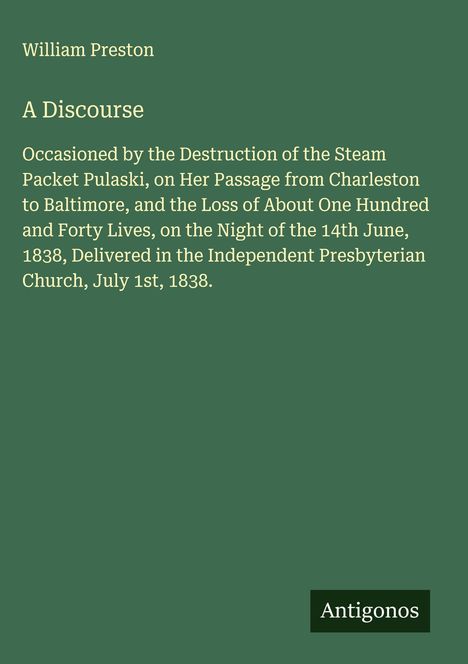 William Preston: A Discourse, Buch