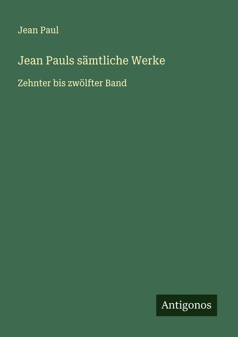 Jean Paul: Jean Pauls sämtliche Werke, Buch