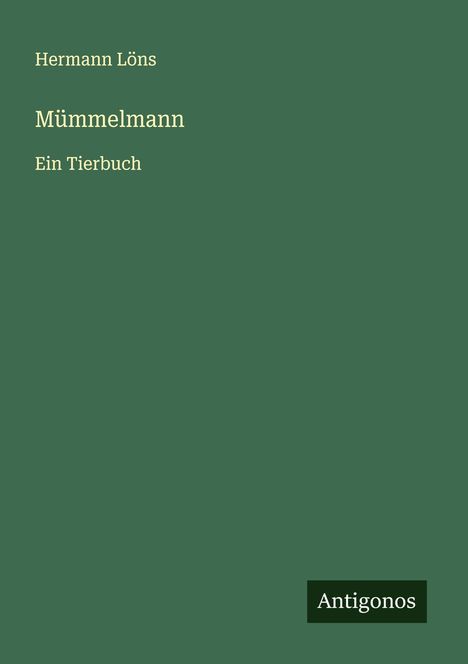 Hermann Löns: Mümmelmann, Buch