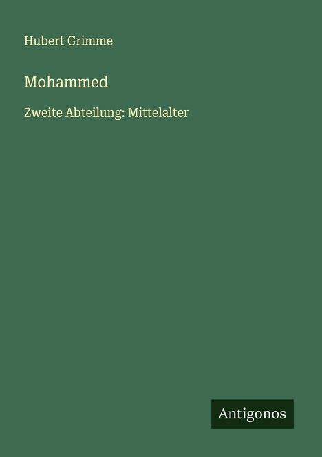 Hubert Grimme: Mohammed, Buch