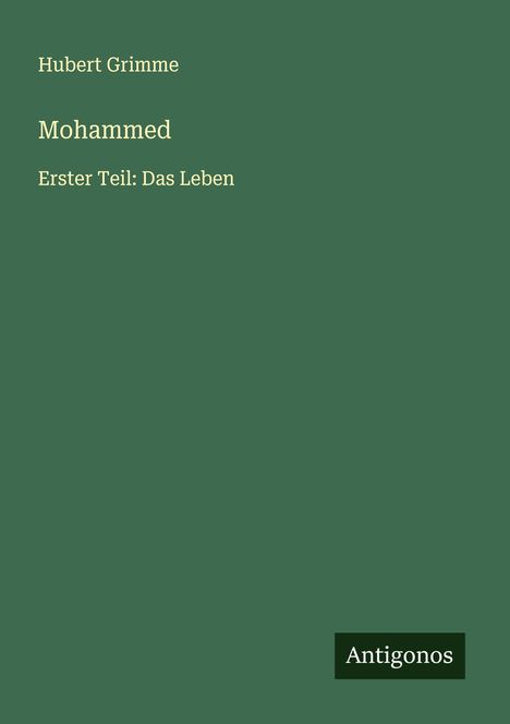 Hubert Grimme: Mohammed, Buch