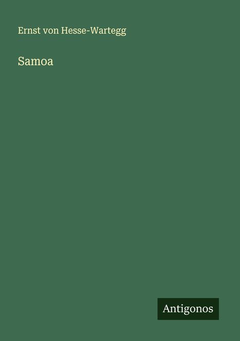 Ernst Von Hesse-Wartegg: Samoa, Buch