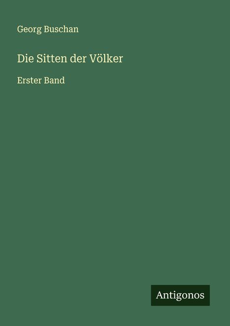 Georg Buschan: Die Sitten der Völker, Buch