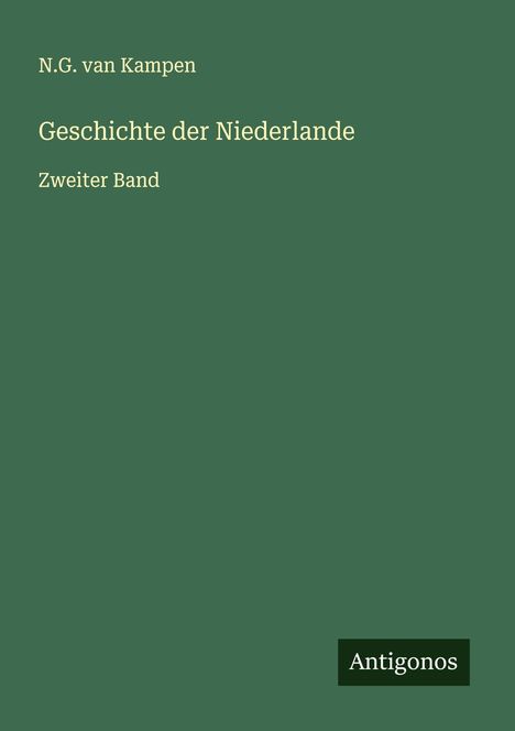 N. G. Van Kampen: Geschichte der Niederlande, Buch
