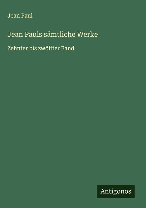 Jean Paul: Jean Pauls sämtliche Werke, Buch