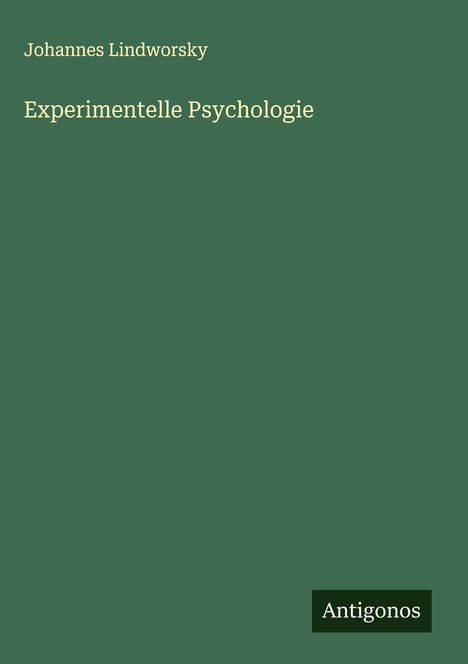 Johannes Lindworsky: Experimentelle Psychologie, Buch