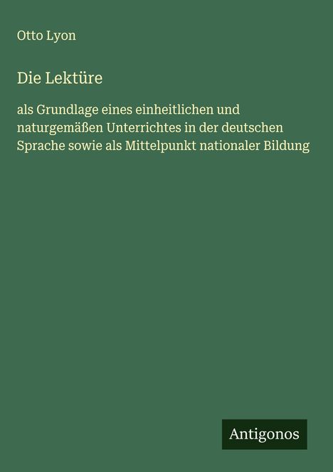 Otto Lyon: Die Lektüre, Buch