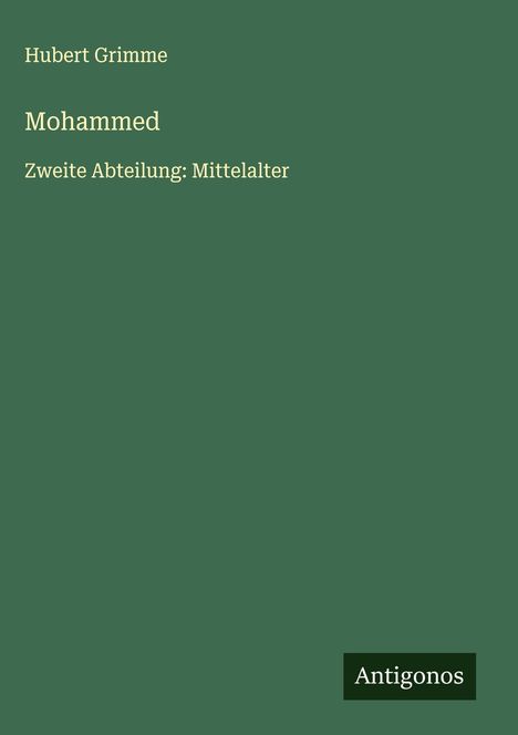 Hubert Grimme: Mohammed, Buch