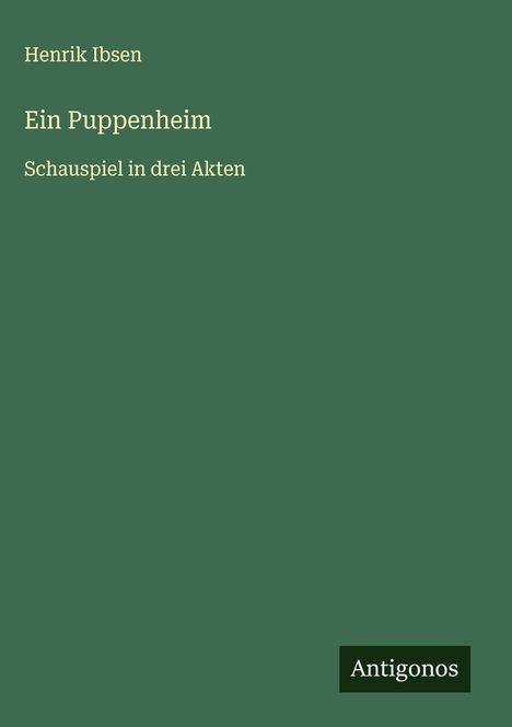 Henrik Ibsen: Ein Puppenheim, Buch
