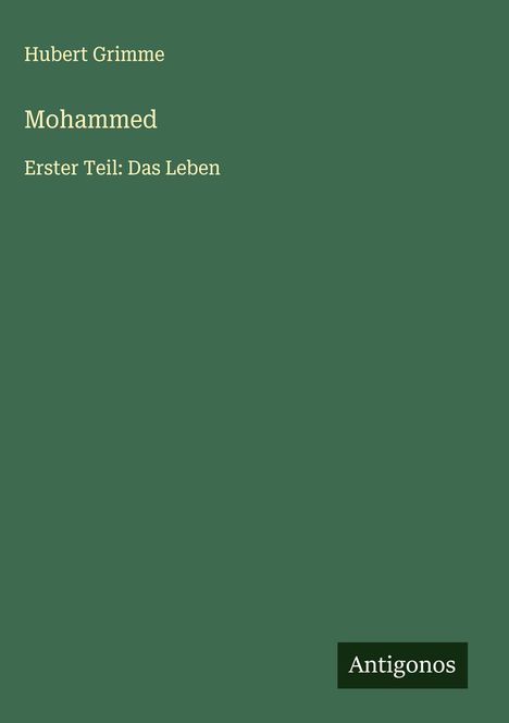 Hubert Grimme: Mohammed, Buch