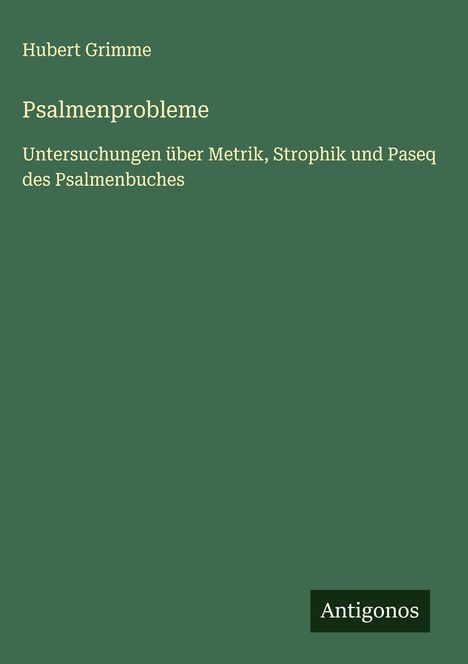 Hubert Grimme: Psalmenprobleme, Buch