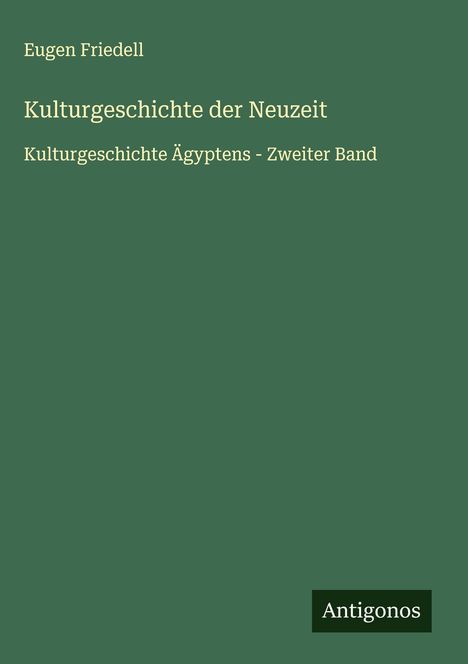 Eugen Friedell: Kulturgeschichte der Neuzeit, Buch