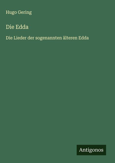 Hugo Gering: Die Edda, Buch