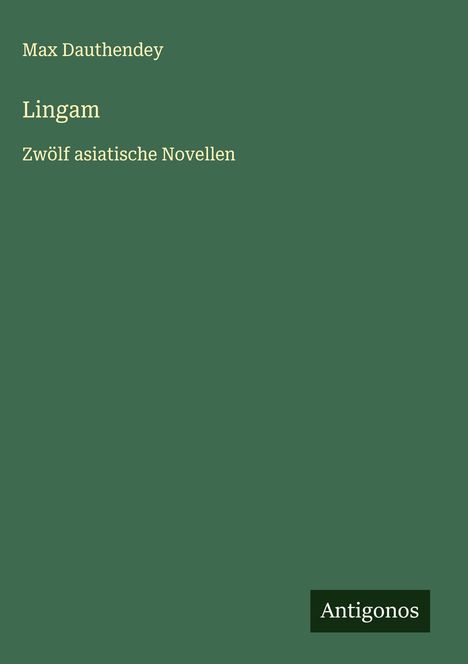 Max Dauthendey: Lingam, Buch