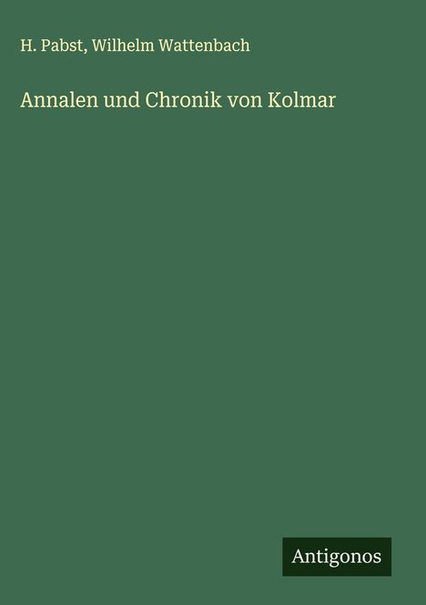 H. Pabst: Annalen und Chronik von Kolmar, Buch