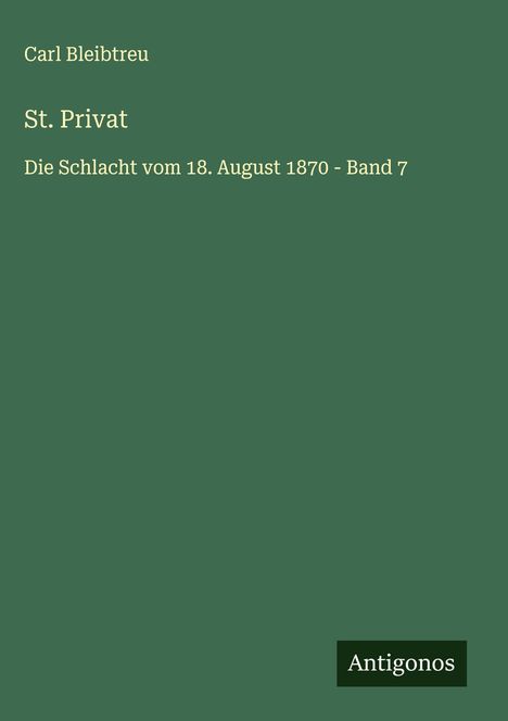 Carl Bleibtreu: St. Privat, Buch