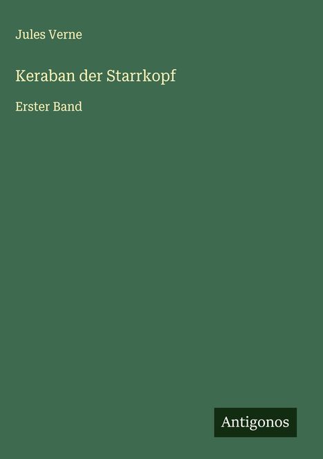Jules Verne: Keraban der Starrkopf, Buch