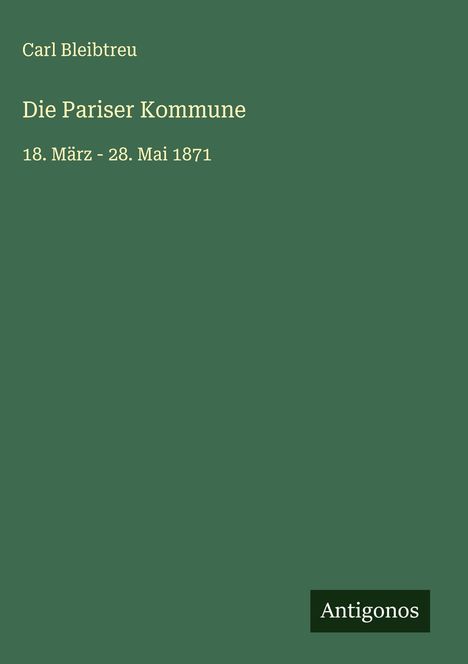 Carl Bleibtreu: Die Pariser Kommune, Buch