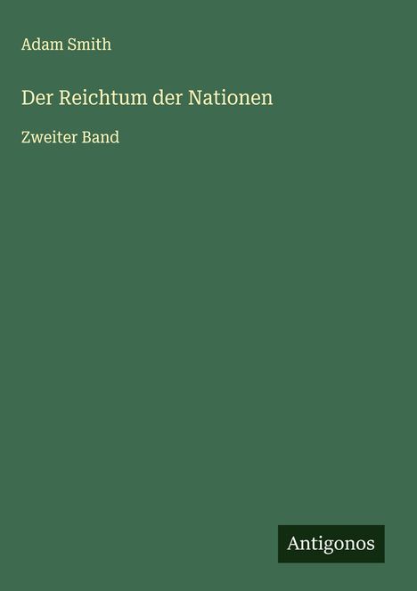 Adam Smith: Der Reichtum der Nationen, Buch