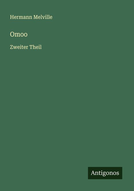 Hermann Melville: Omoo, Buch