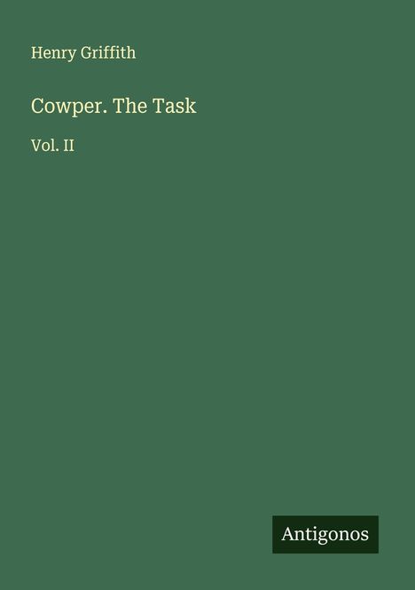 Henry Griffith: Cowper. The Task, Buch