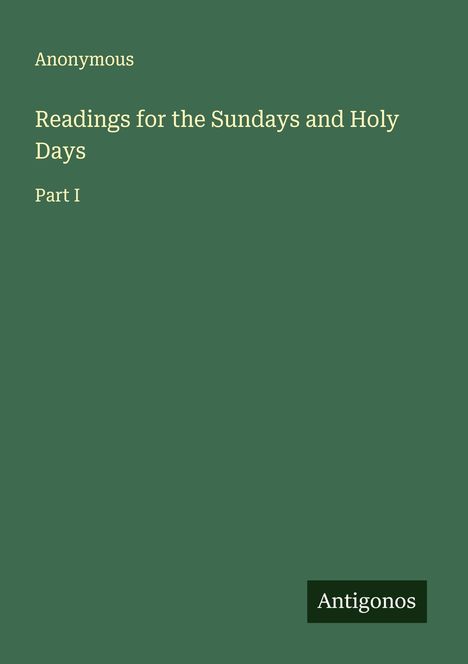 Anonymous: Readings for the Sundays and Holy Days, Buch
